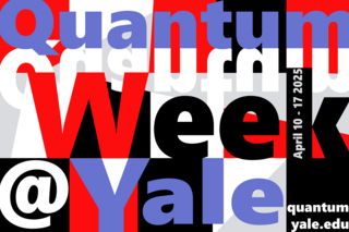 Quantum Week at Yale